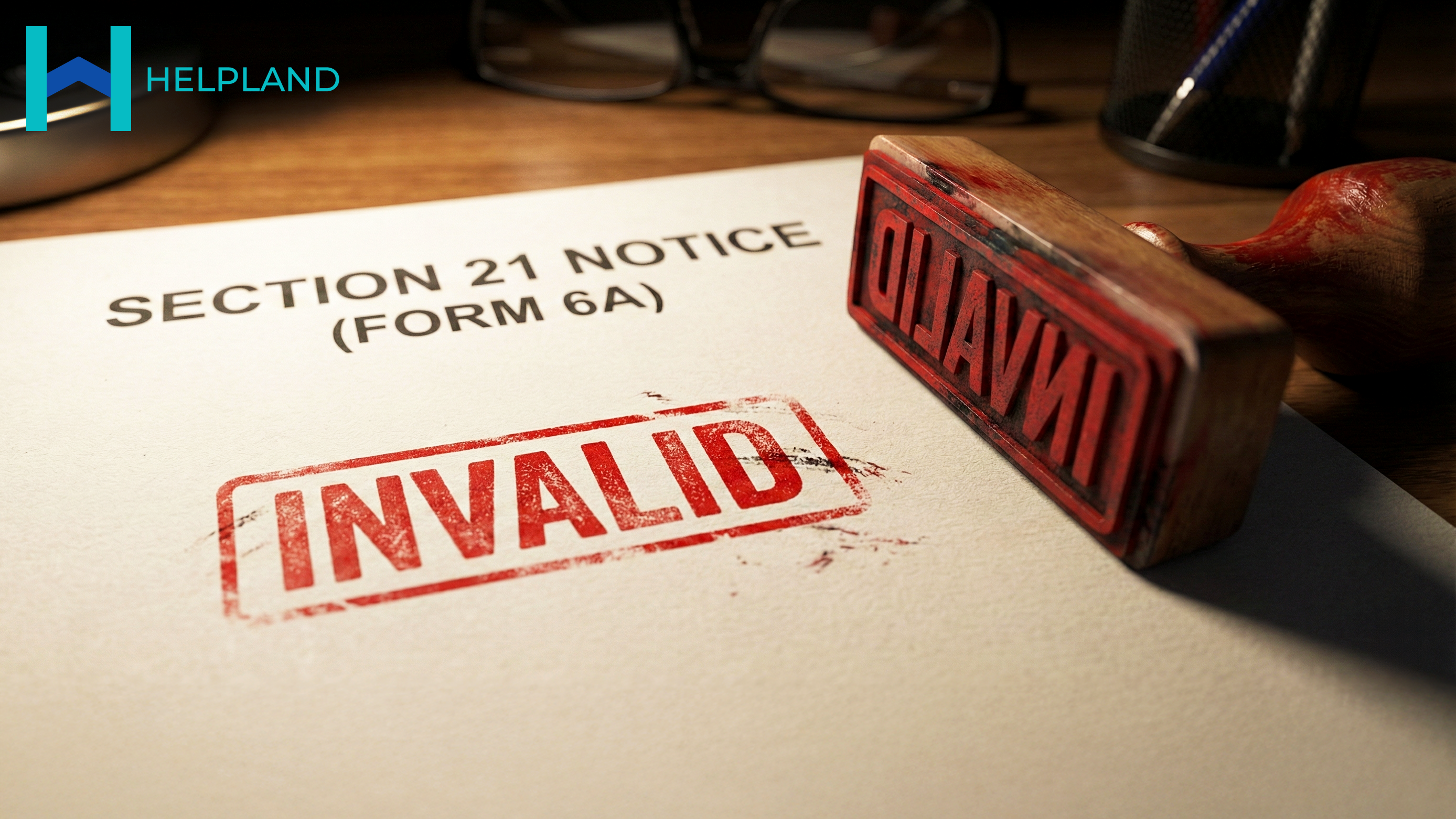 A section 21 notice with a large red stamp on it that says invalid